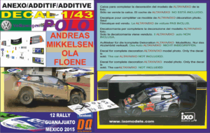 ANEXO DECAL 1/43 VOLKSWAGEN POLO R WRC A.MIKKELSEN R.MEXICO 2015 3rd