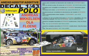 ANEXO DECAL 1/43 VOLKSWAGEN POLO R WRC A.MIKKELSEN R.ARGENTINA 2015 DnF