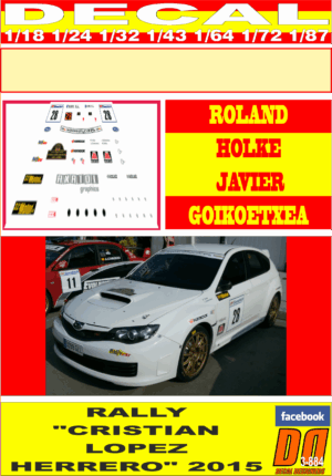 DECAL SUBARU IMPREZA WRX STI ROLAND HOLKE RALLY CRISTIAN LOPEZ HERRERO 2015