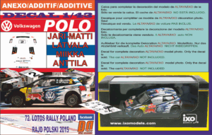 ANEXO DECAL 1/43 VOLKSWAGEN POLO R WRC J-M.LATVALA R.POLAND 2015 6th