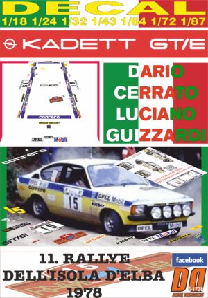 DECAL OPEL KADETT GT/E D. CERRATO R. DELL´ISOLA D´ELBA 1978 DnF
