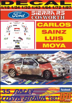 DECAL FORD SIERRA RS COSWORTH C. SAINZ R. COSTA BRAVA 1987 DnF
