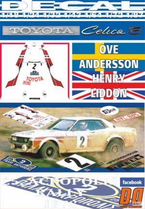DECAL TOYOTA CELICA 2000 GT RA21 O. ANDERSSON ACROPOLIS R. 1978 DnF