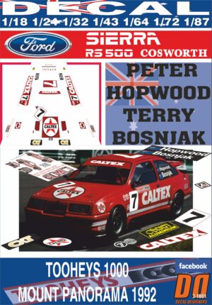 DECAL FORD SIERRA RS 500 COSWORTH P. HOPWOOD T. BOSNJAK 1992 BATHURST TOOHEYS 1000